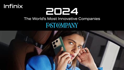 Infinix named no. 6 in Fast Company's World's Most Innovative .